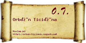 Orbán Ticiána névjegykártya